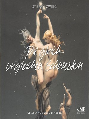cover image of Die gleich-ungleichen Schwestern